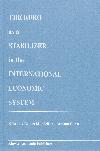 The Euro as a Stabilizer in the International Economic System The Euro as a Stabilizer in the International Economic System