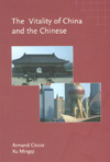 The Vitality of China and the Chinese